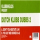 Klubbheads - Dutch Klubb Dubbs 2